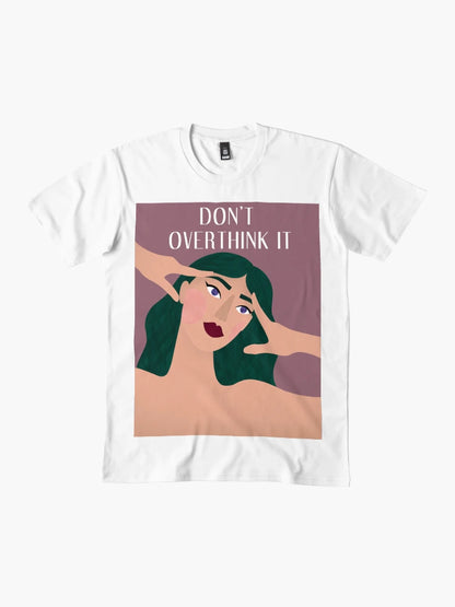 Don't Overthink It Modern Illustration