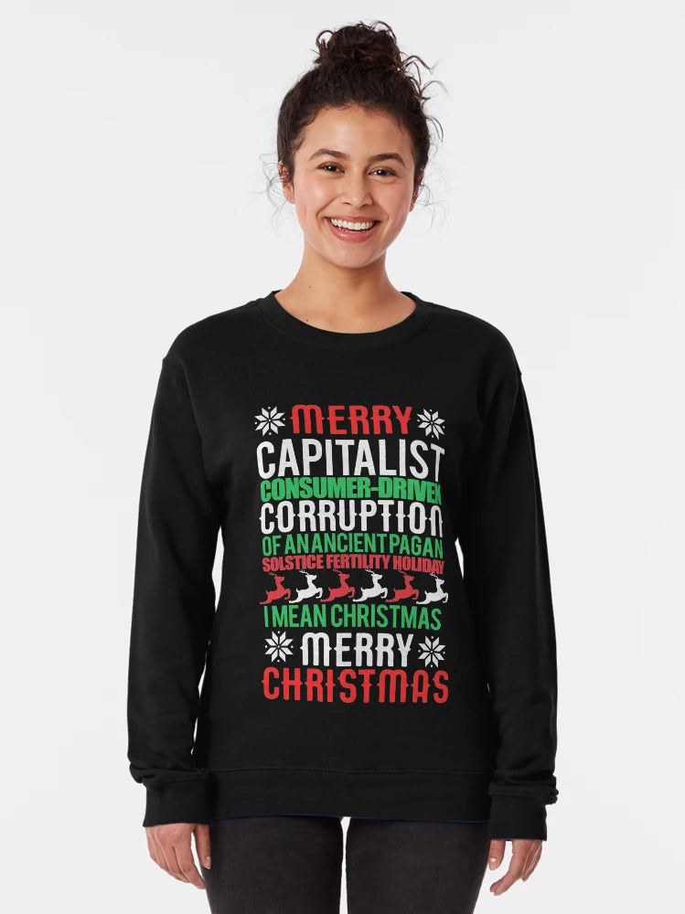MERRY CAPITALIST CONSUMER-DRIVEN CORRUPTION OF AN ANCIENT PAGAN SOLSTICE FERTILITY HOLIDAY. I mean Christmas. MERRY CHRISTMAS Meme