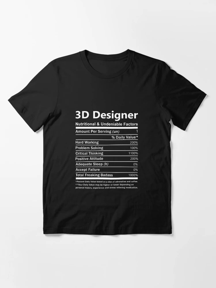 3D Designer T Shirt - Nutritional And Undeniable Factors Gift Item Tee