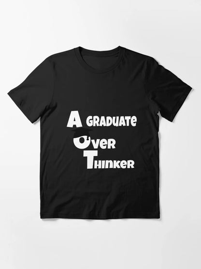 A graduate overthinker
