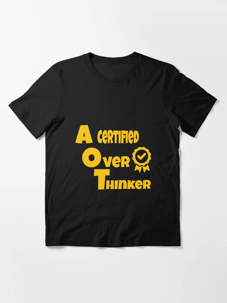 A certified overthinker