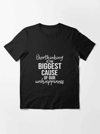 Overthinking is Unhappiness