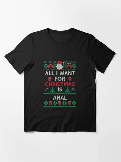 All I Want For Christmas Is Anal Funny Ugly Sweater Xmas