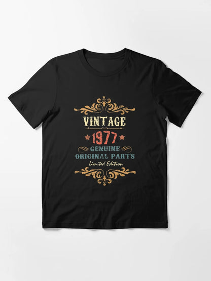 40th Birthday Tshirt Vintage 1977 Genuine Original Parts Limited Edition