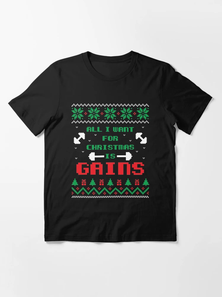 All I Want For Christmas Is Gains | Funny Ugly Christmas Sweater