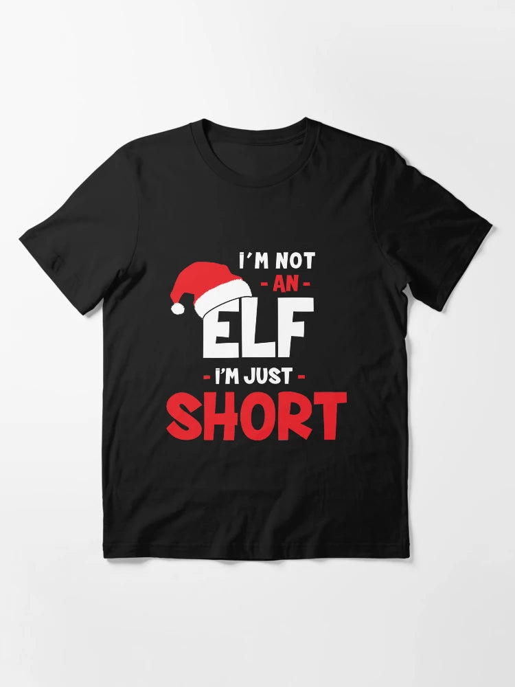 I'm Not An Elf I'm Just Short