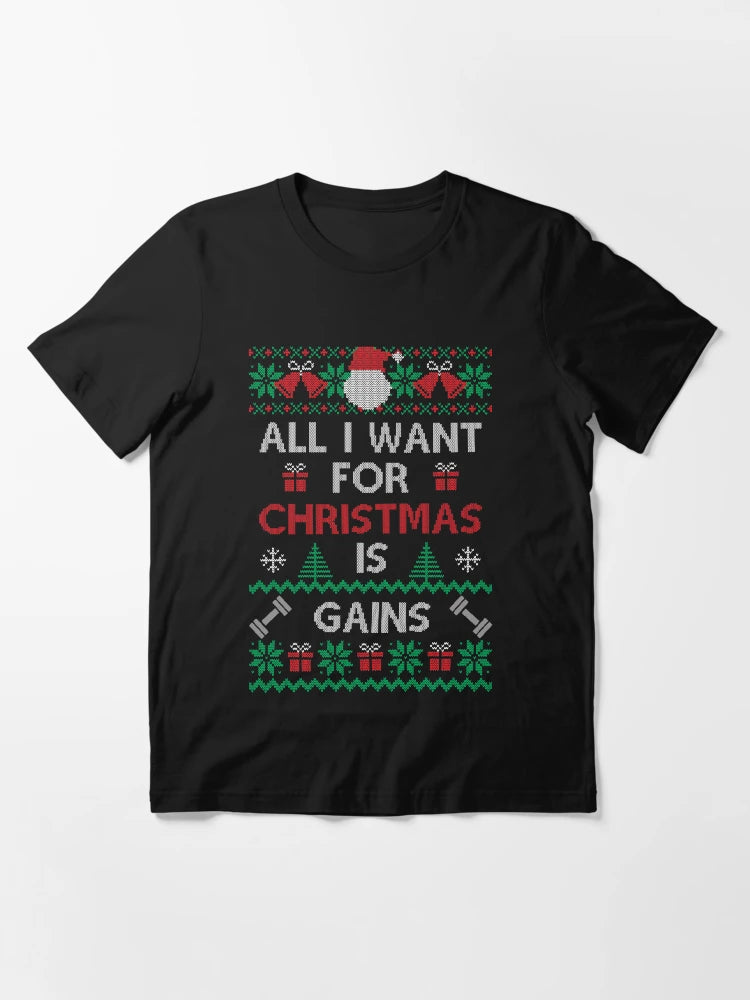 All I Want For Christmas is Gains Ugly Christmas Sweater