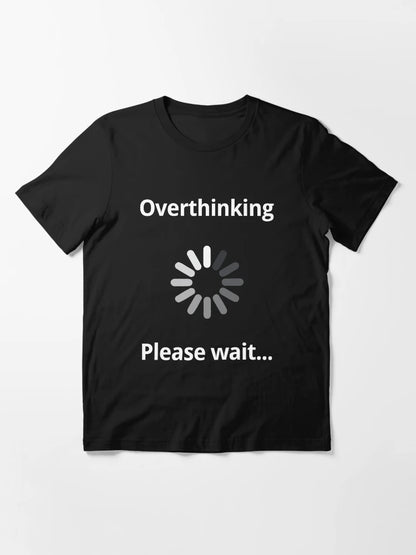 Overthinking Please Wait