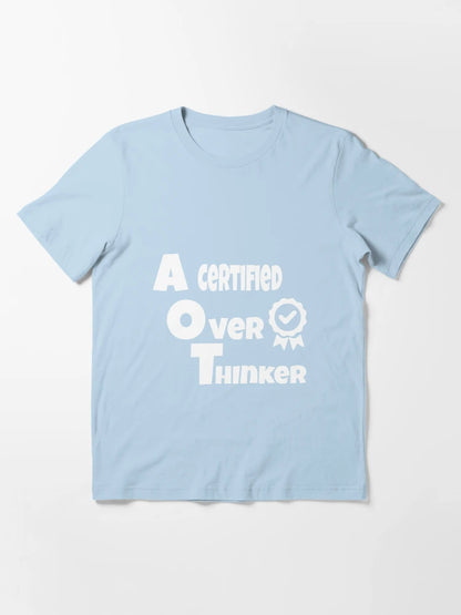 A certified overthinker