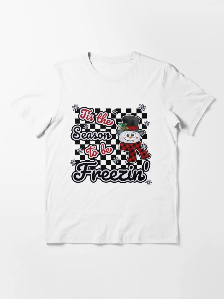 Funny Christmas Shirt – Tis the Season to Be Freezin Tee for Holiday Fun