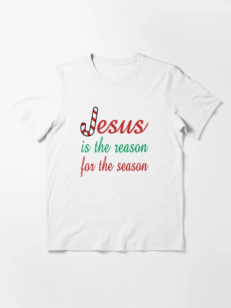 Jesus Is The Reason For The Season
