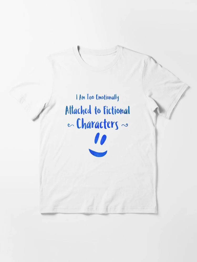 I Am Too Emotionally Attached to Fictional Characters