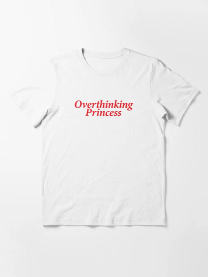 Overthinking Princess
