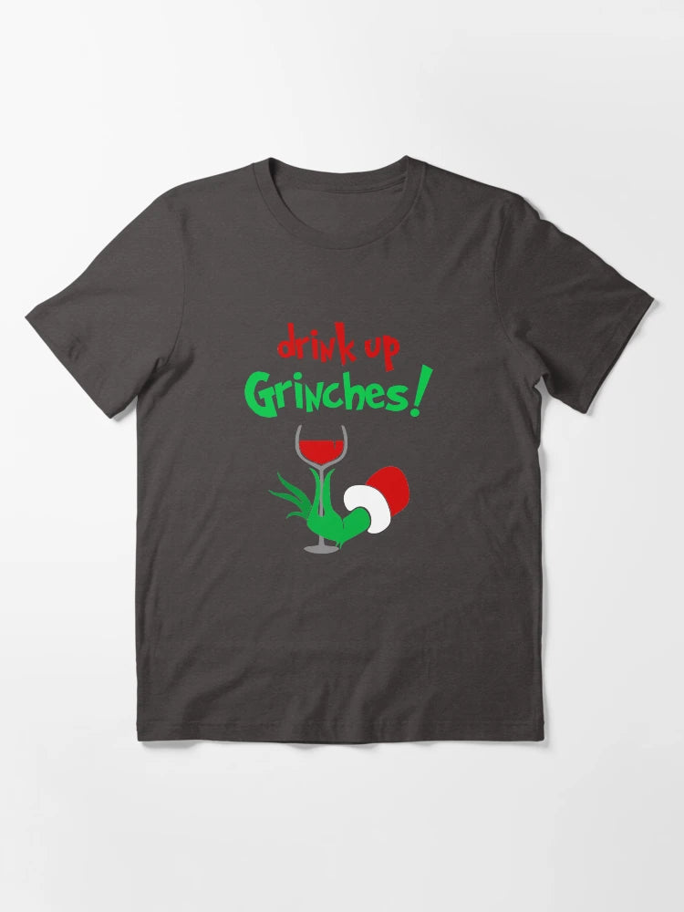 Drink Up Grinches - Funny Xmas Classic Christmas