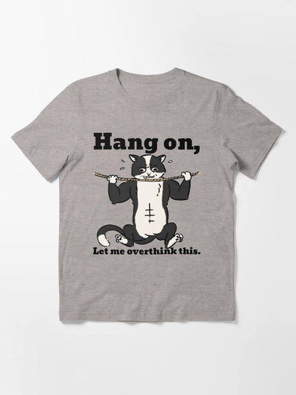 Hang On Let Me Overthink This Exercising Cat