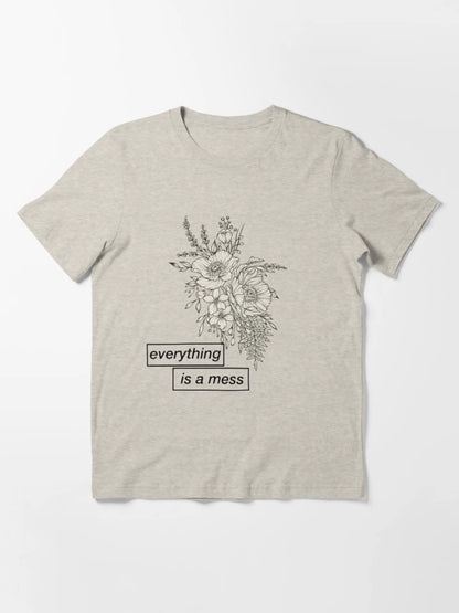 Everything is mess